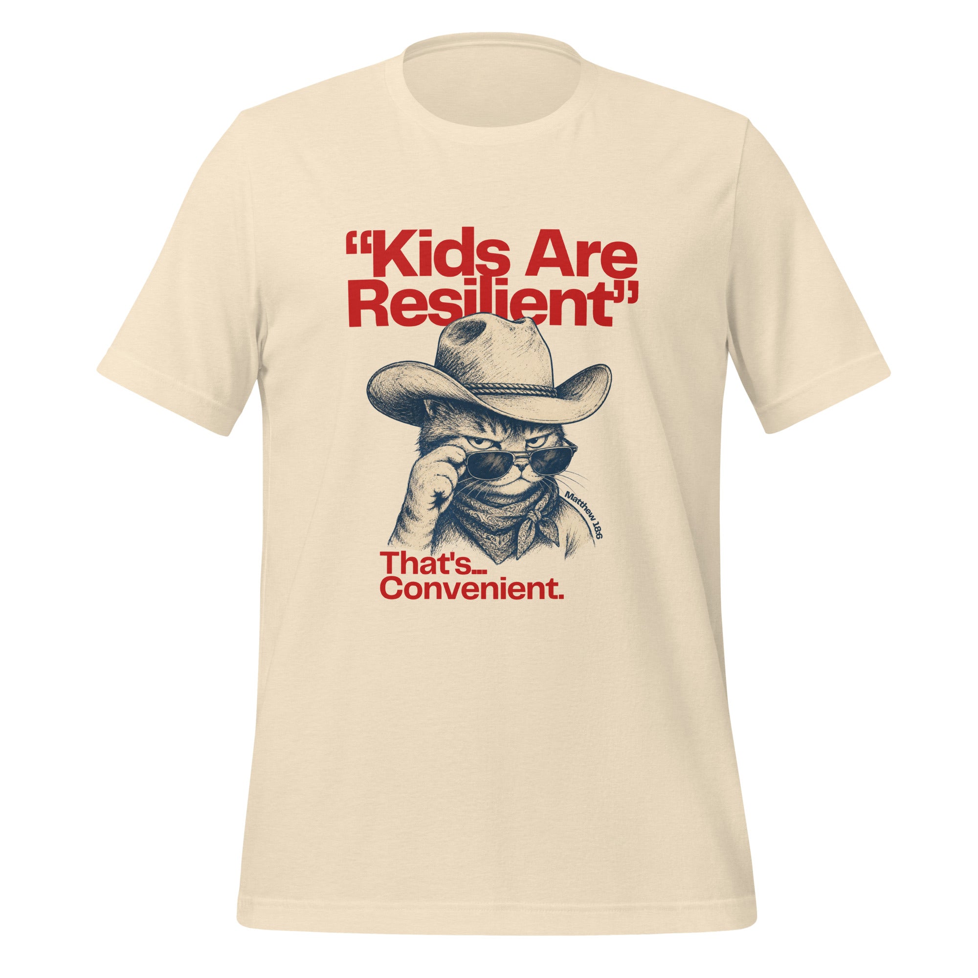 Kids Are Resilient, That's Convenient t-shirt in heather natural, vintage ink deadpan cowboy cat, retro Christian apparel