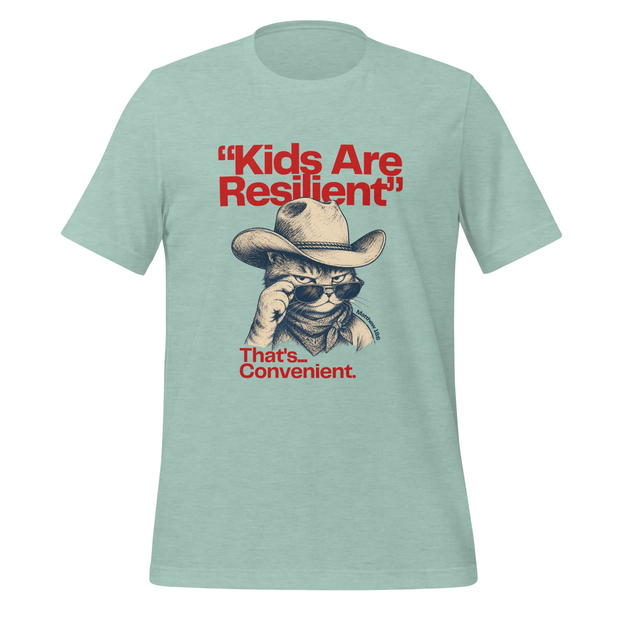 Kids Are Resilient, That's Convenient t-shirt in heather dusty blue, vintage ink deadpan cowboy cat, retro Christian apparel