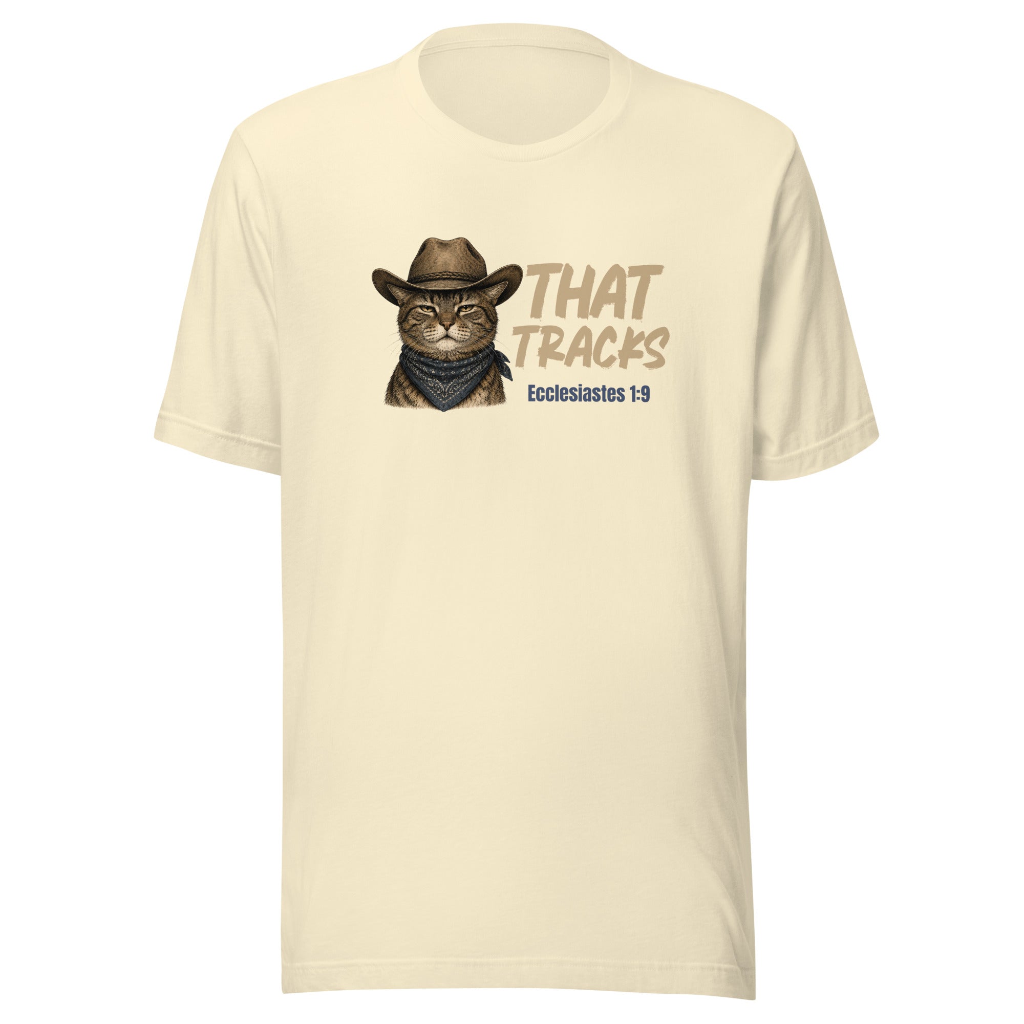 That Tracks t-shirt in natural, vintage ink deadpan cowboy cat and Ecclesiastes 1:9, retro Christian apparel