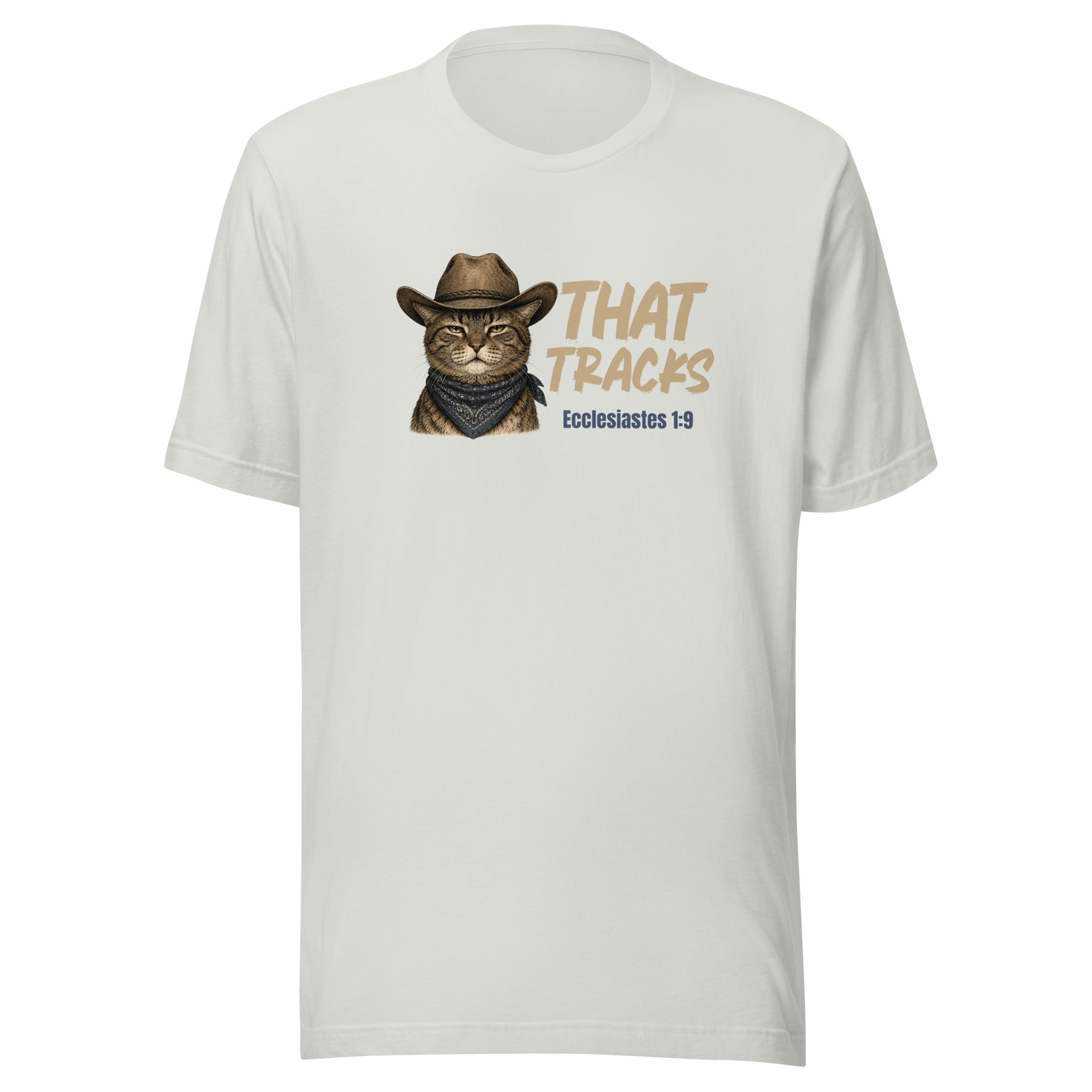 That Tracks t-shirt in silver, vintage ink deadpan cowboy cat and Ecclesiastes 1:9, retro Christian apparel